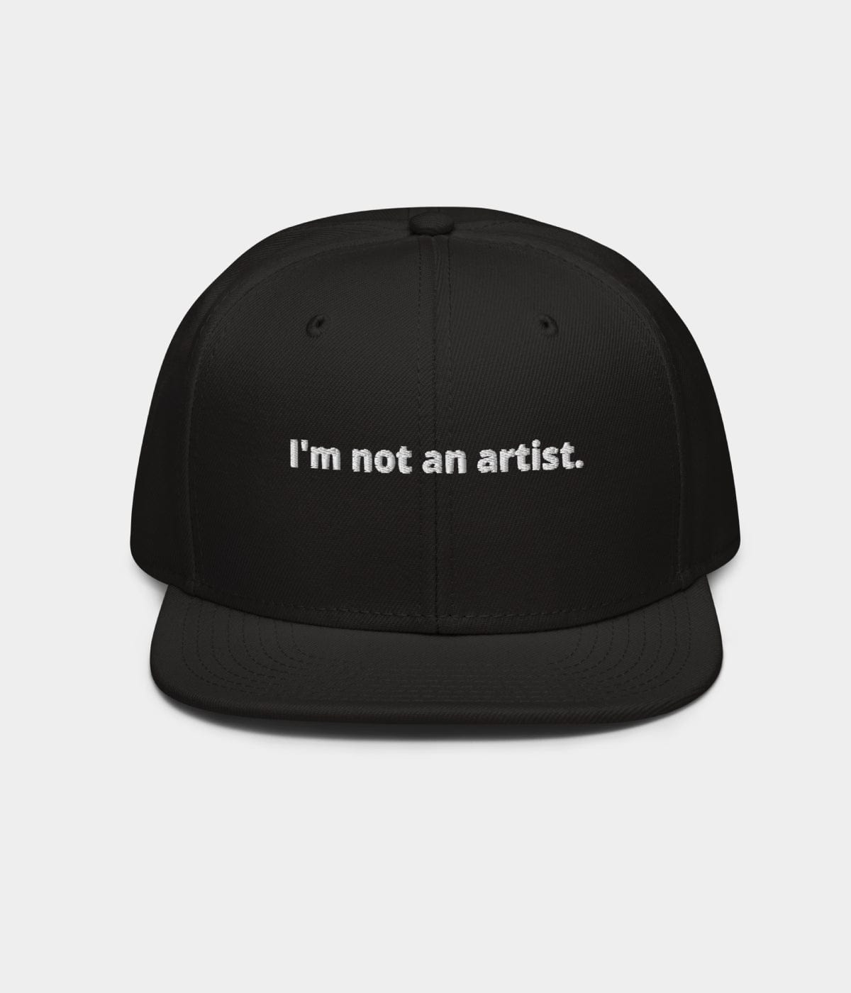 NOT AN ARTIST SNAPBACK.
