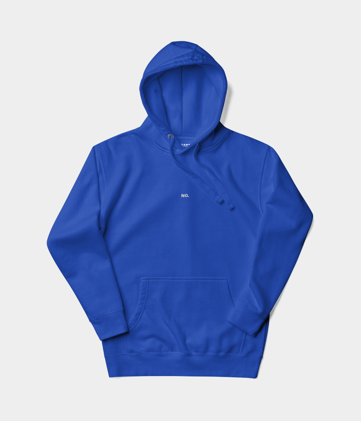 NO HOODIE.