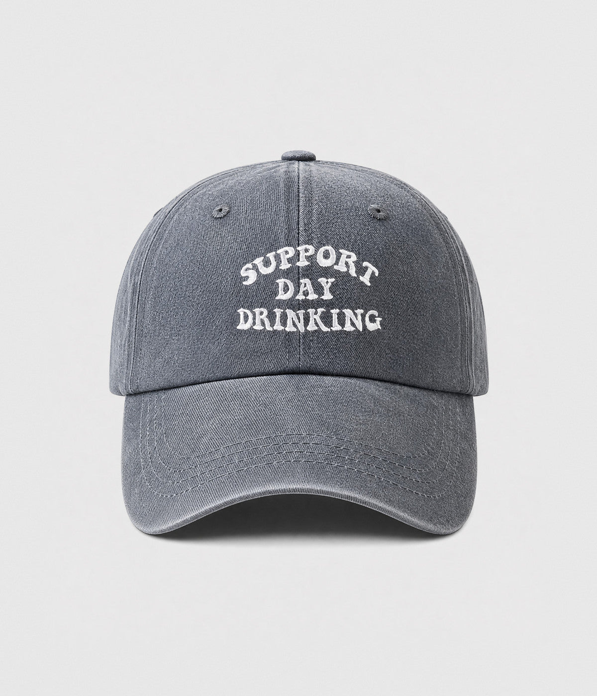 SUPPORT DAY DRINKING. washed cotton cap in GRAY, front view