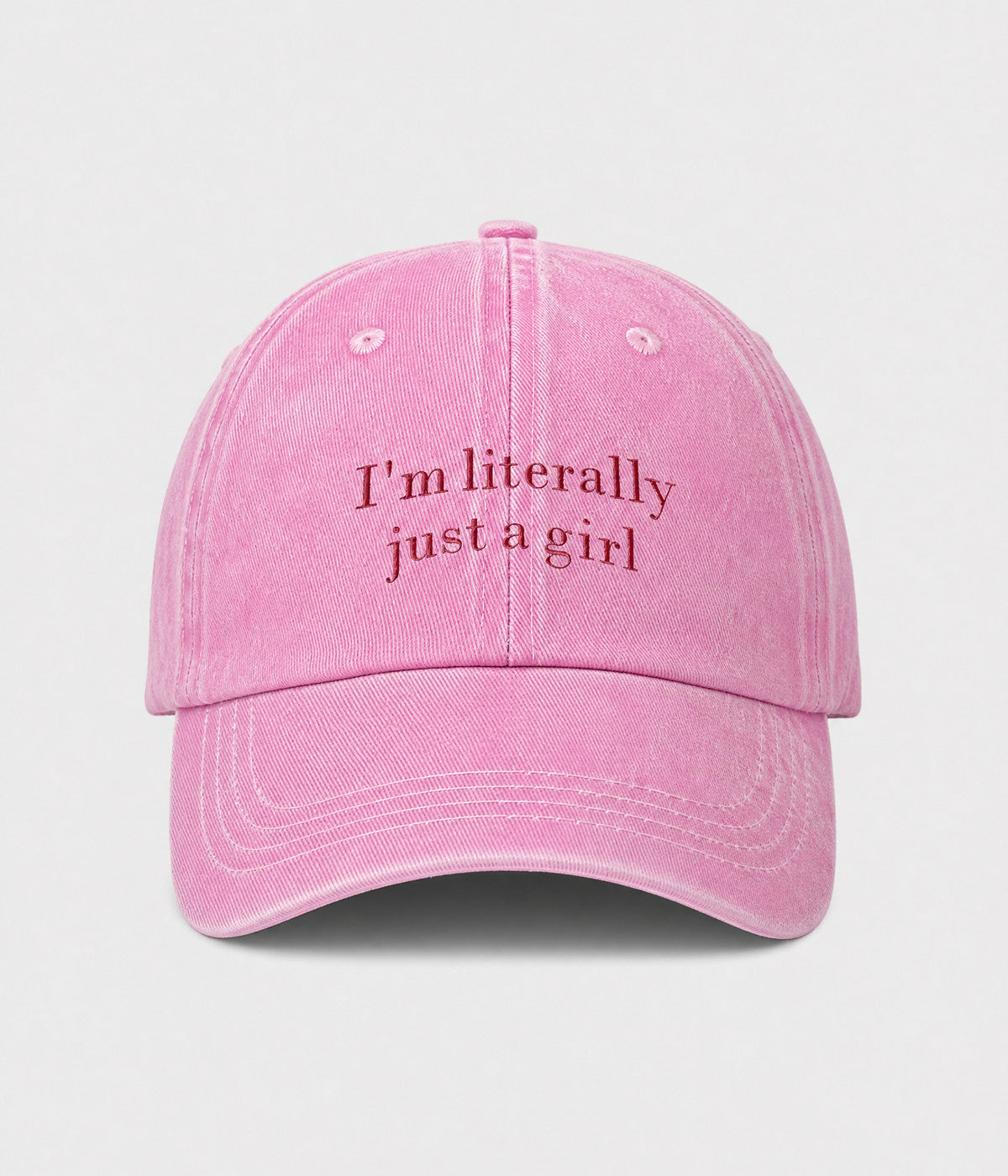 I'M LITERALLY JUST A GIRL. washed cotton cap in PINK, front view