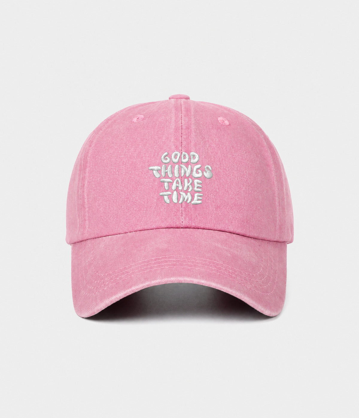 GOOD THINGS TAKE TIME. washed cotton dad cap in pink, front view