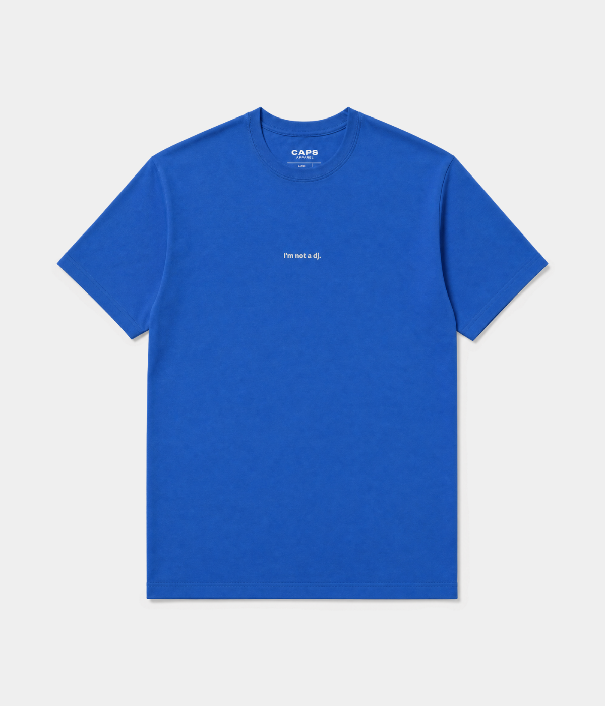 NOT A DJ TEE.-CAPS
