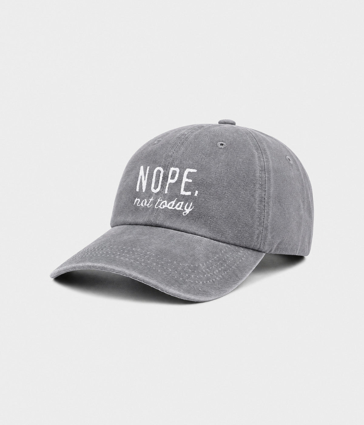 NOPE, NOT TODAY. washed cotton cap in GRAY, side view
