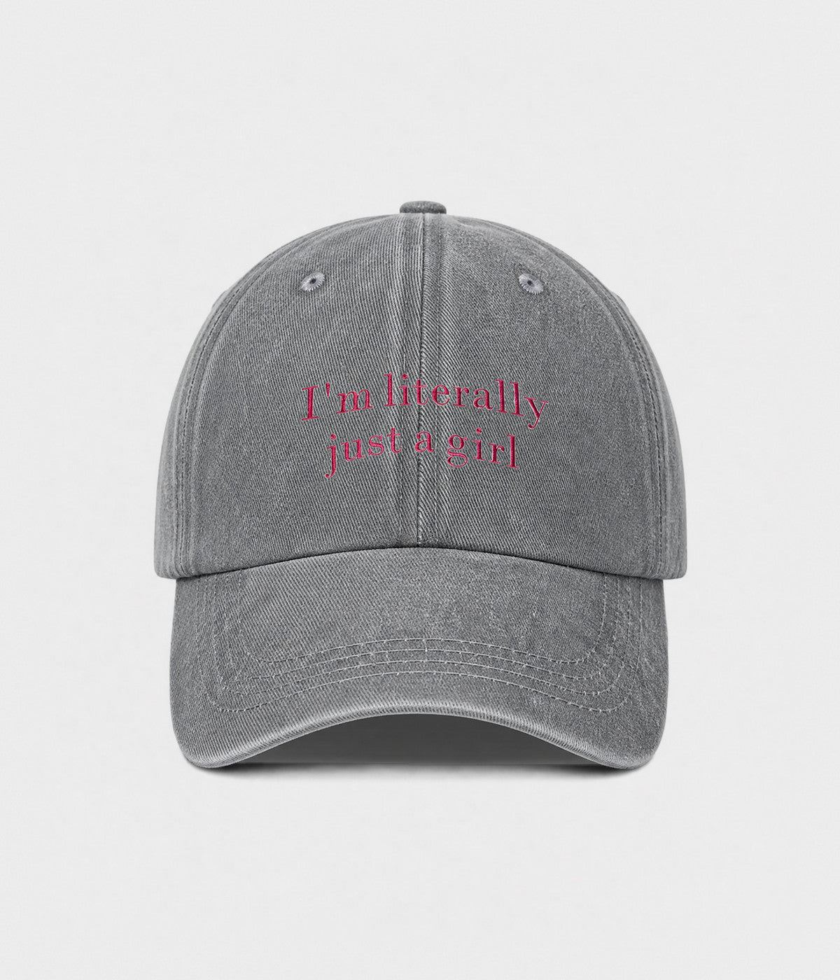 I'M LITERALLY JUST A GIRL. washed cotton cap in GRAY, front view