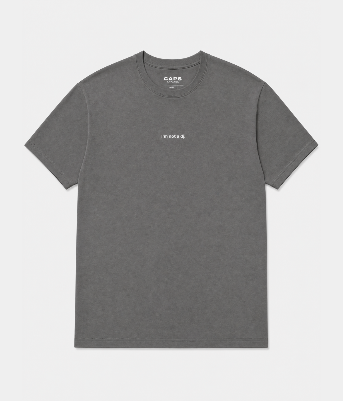 NOT A DJ TEE.-CAPS