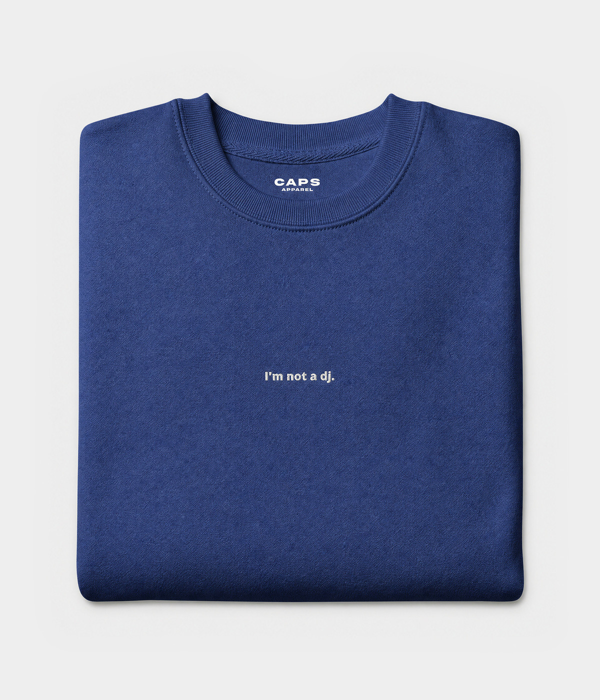 NOT A DJ SWEATER.-CAPS