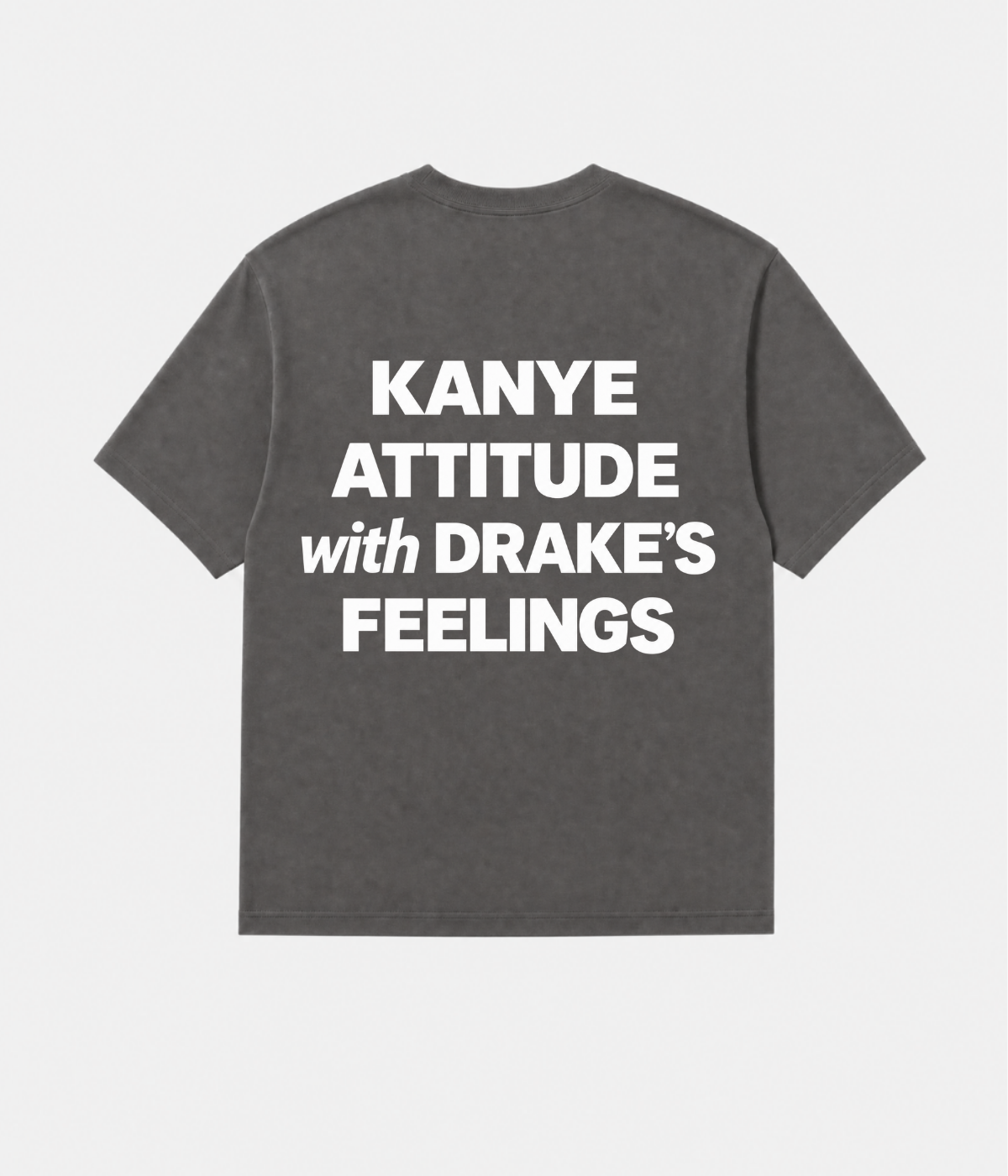 KANYE ATTITUDE SHIRT