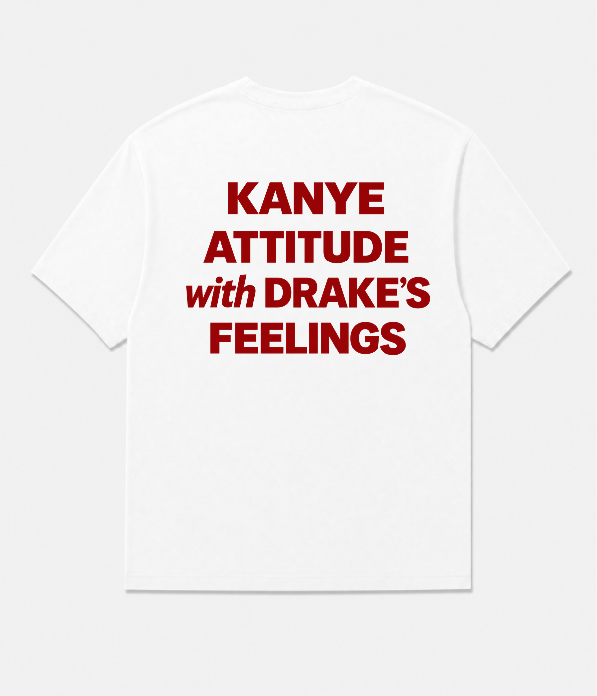 KANYE ATTITUDE SHIRT