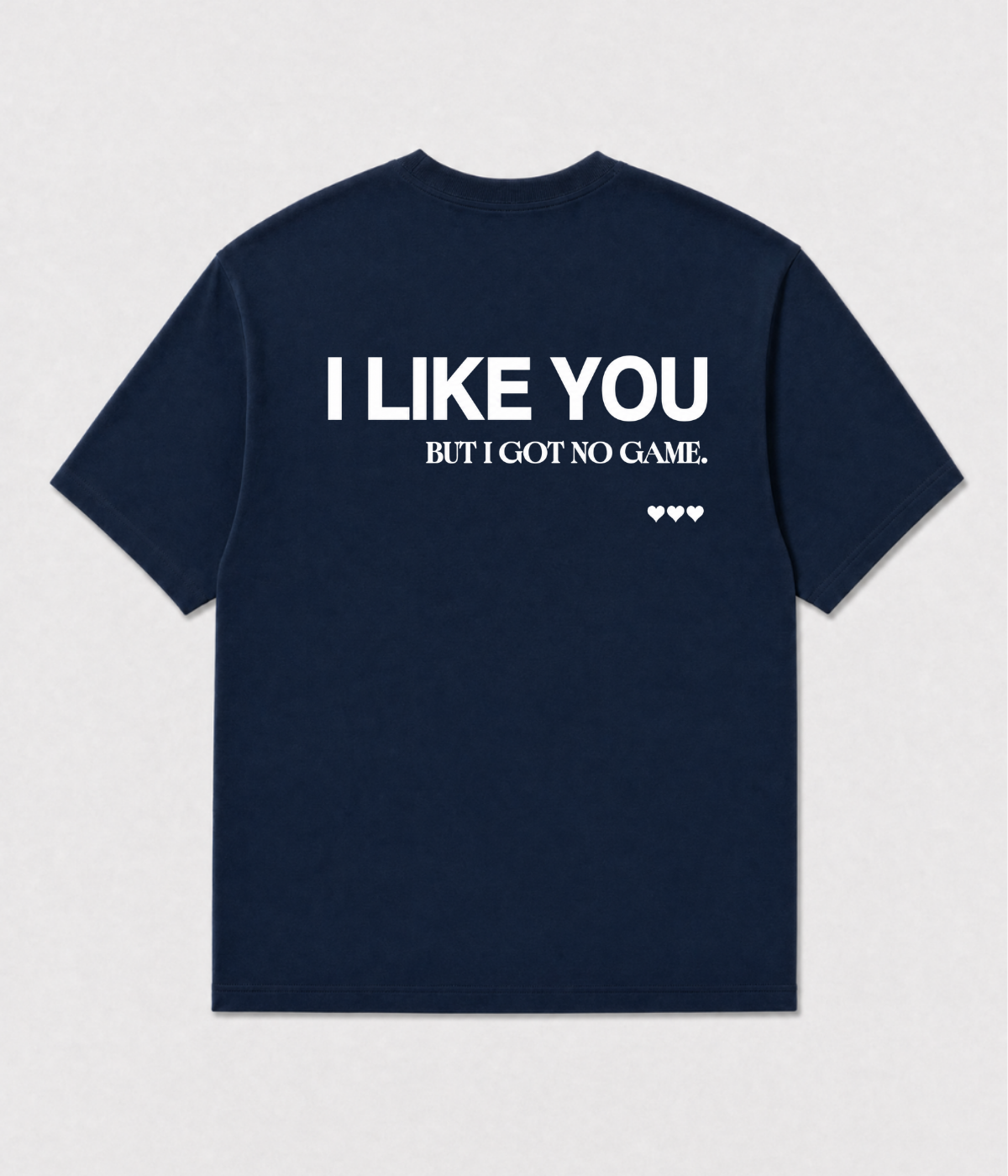 I LIKE YOU SHIRT