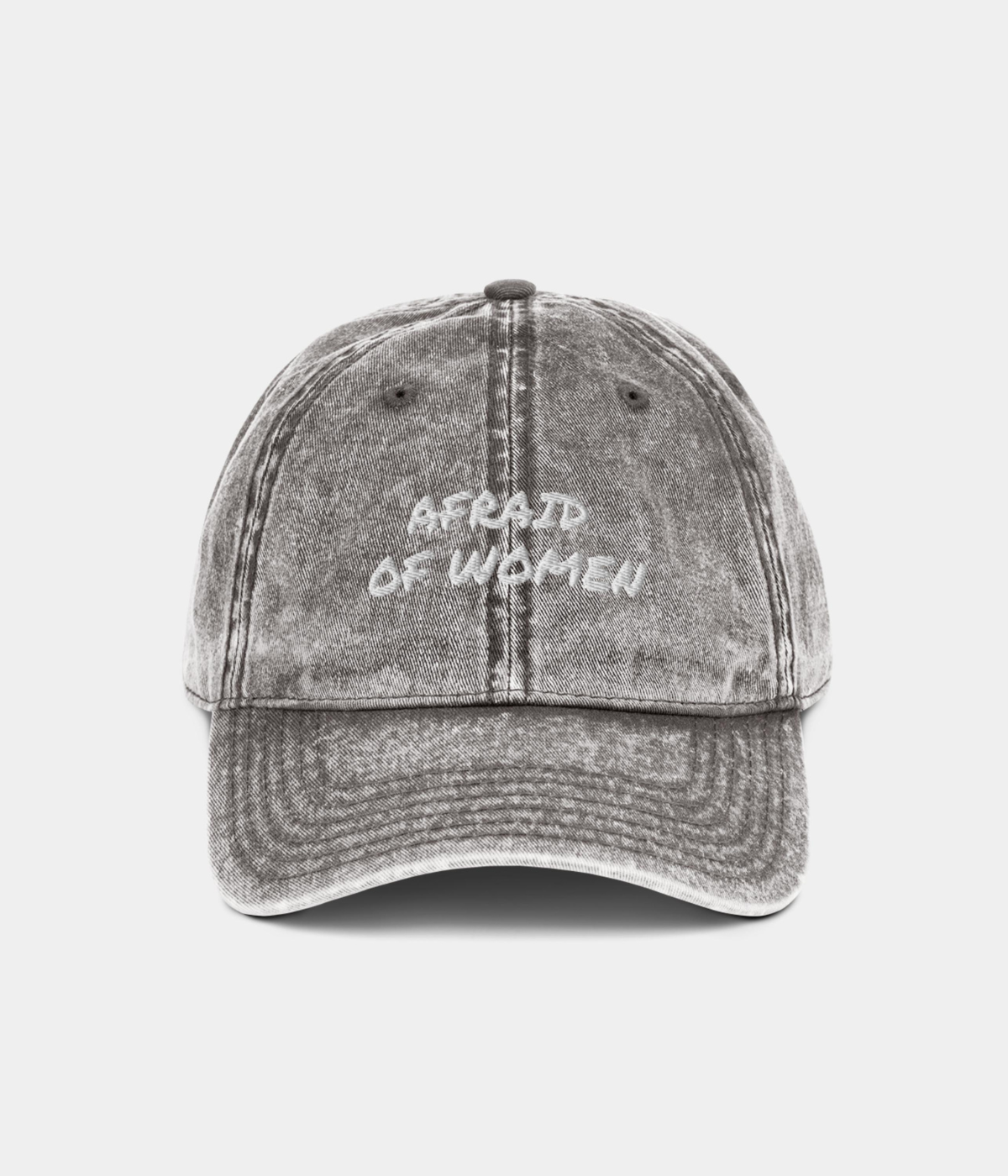 AFRAID OF WOMEN CAP