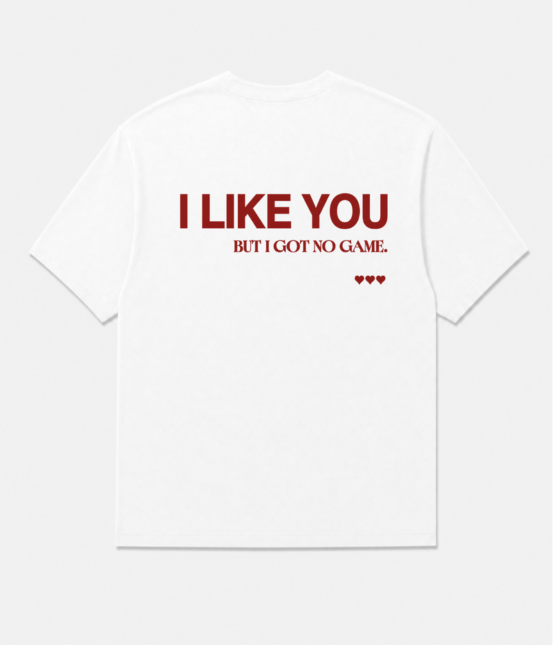 I LIKE YOU SHIRT
