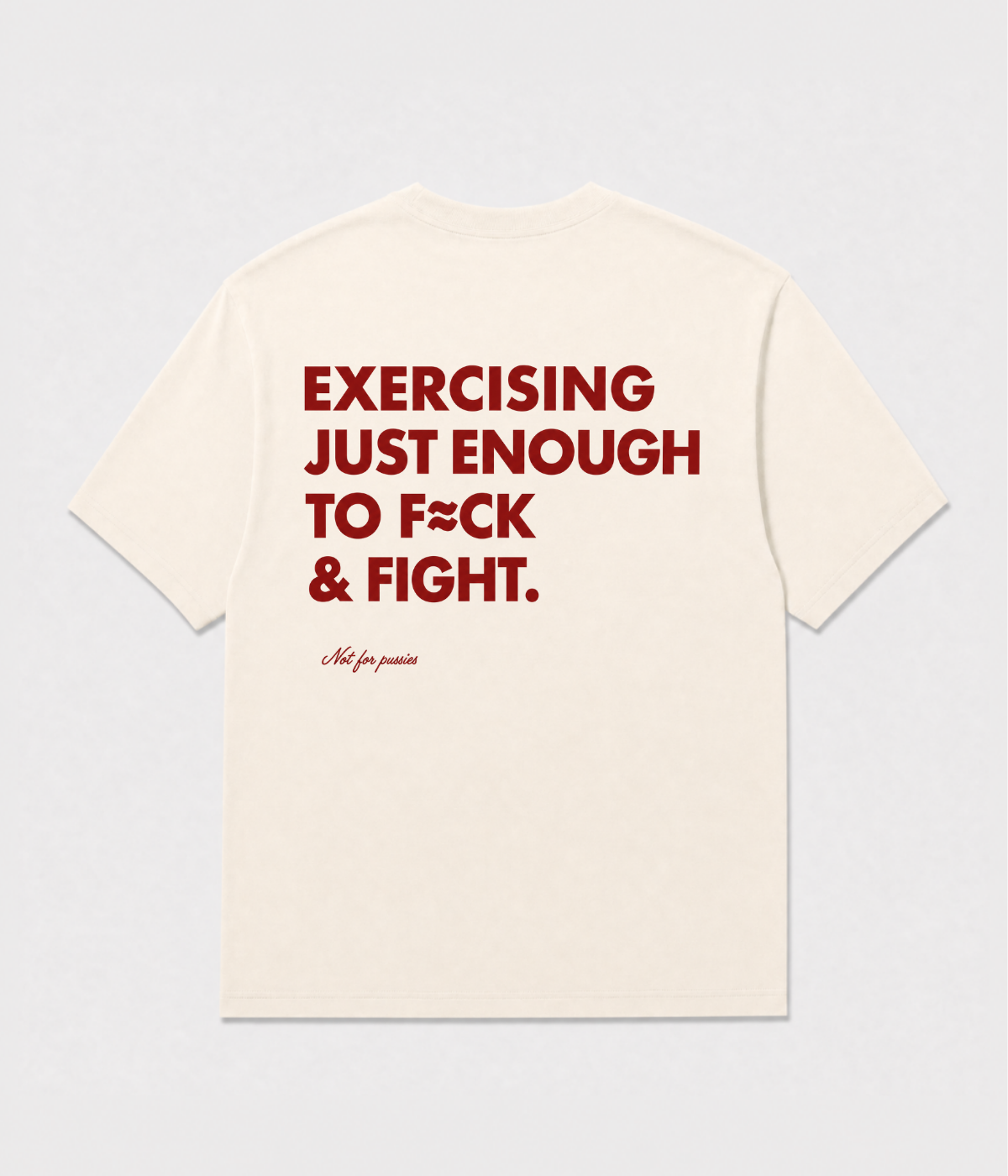 EXERCISING JUST ENOUGH SHIRT