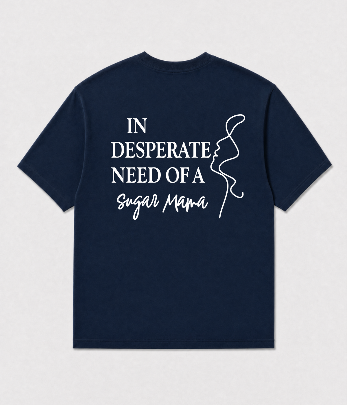IN DESPERATE NEED SHIRT