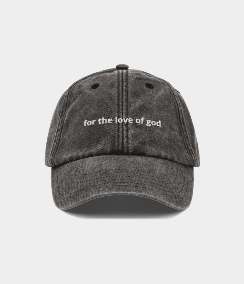 FOR THE LOVE OF GOD.