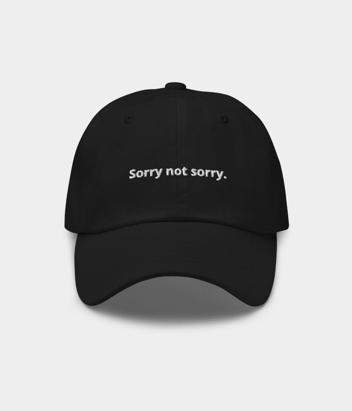 SORRY NOT SORRY. | CAPS Apparel