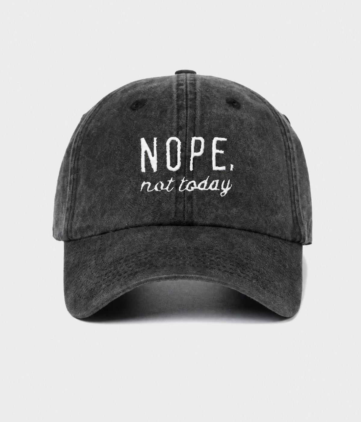 NOPE, NOT TODAY. washed cotton cap in BLACK, front view