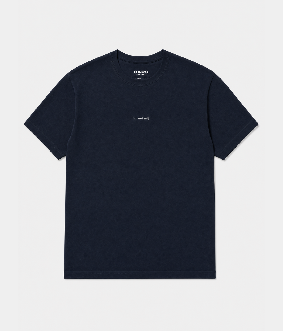 NOT A DJ TEE.-CAPS