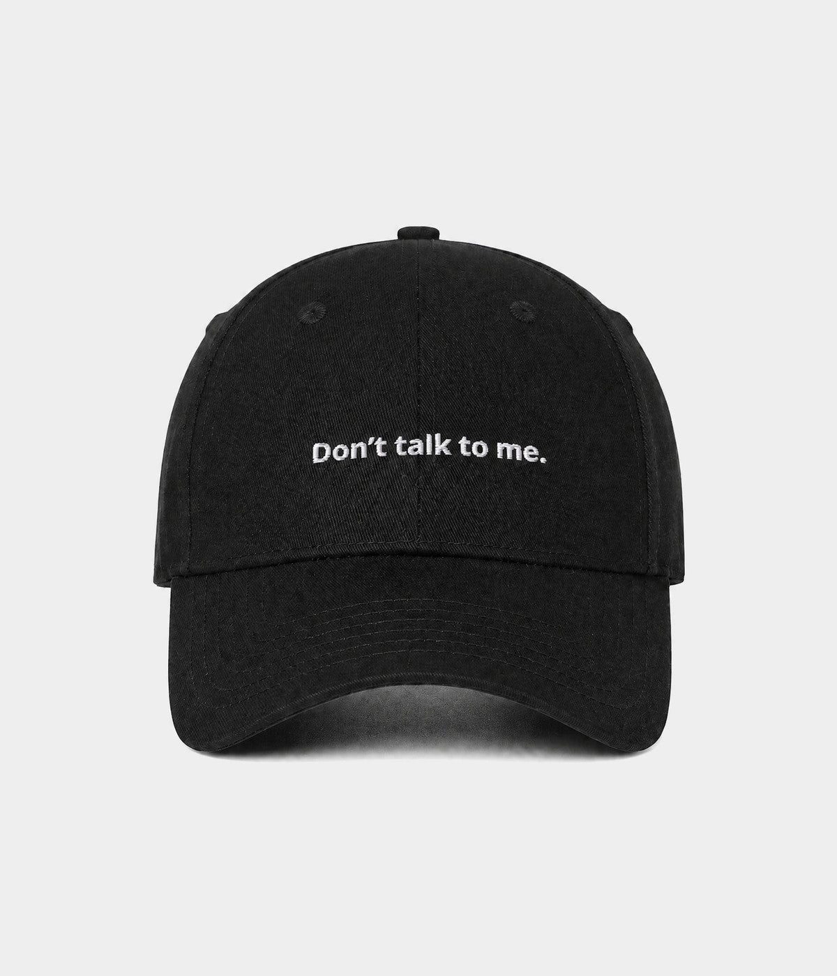 DON'T TALK TO ME.-CAPS