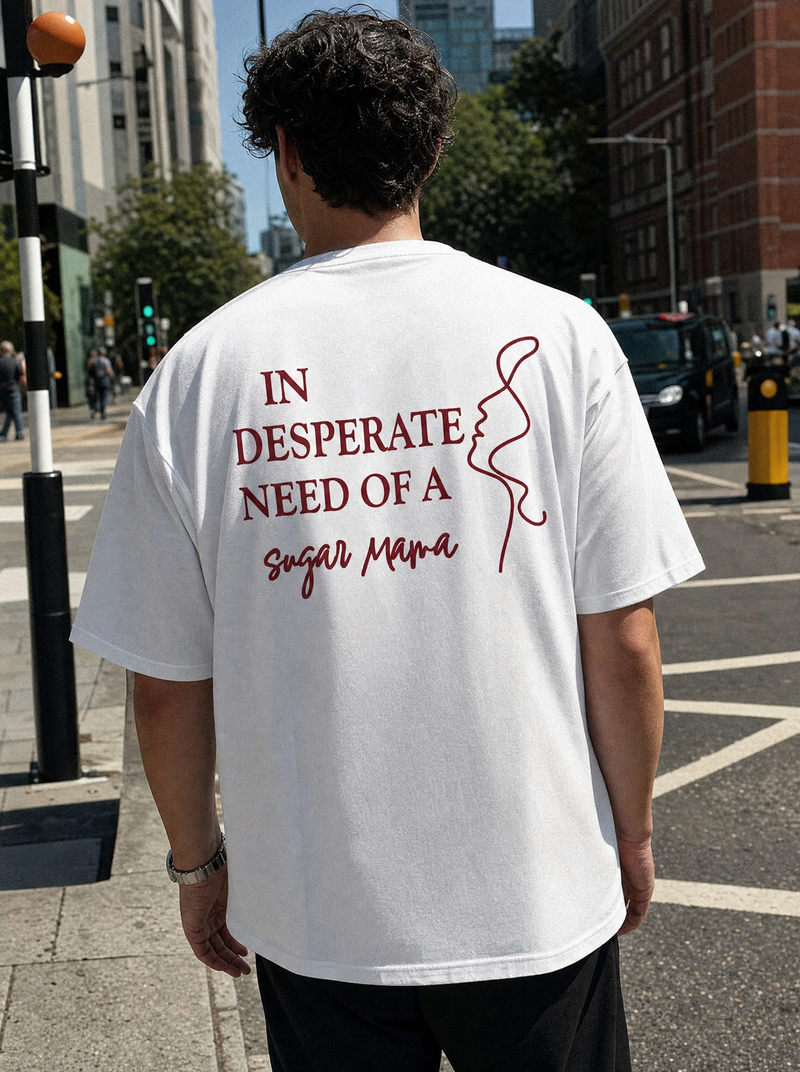 IN DESPERATE NEED SHIRT