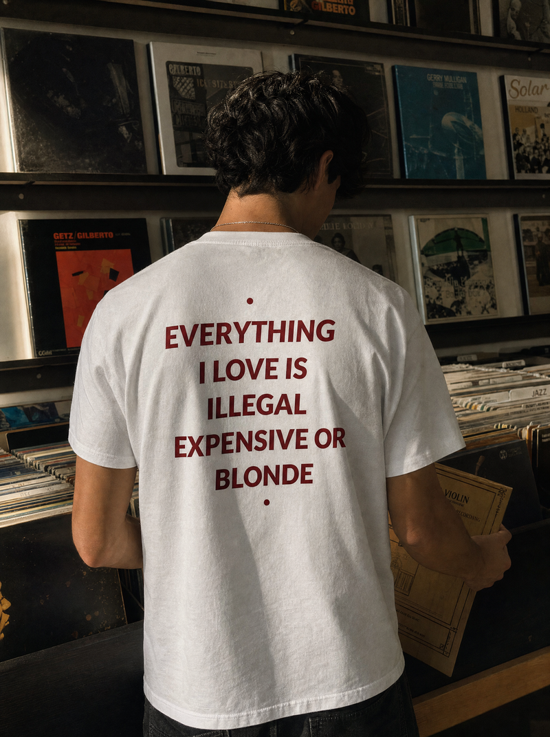 EVERYTHING I LOVE IS ILLEGAL SHIRT