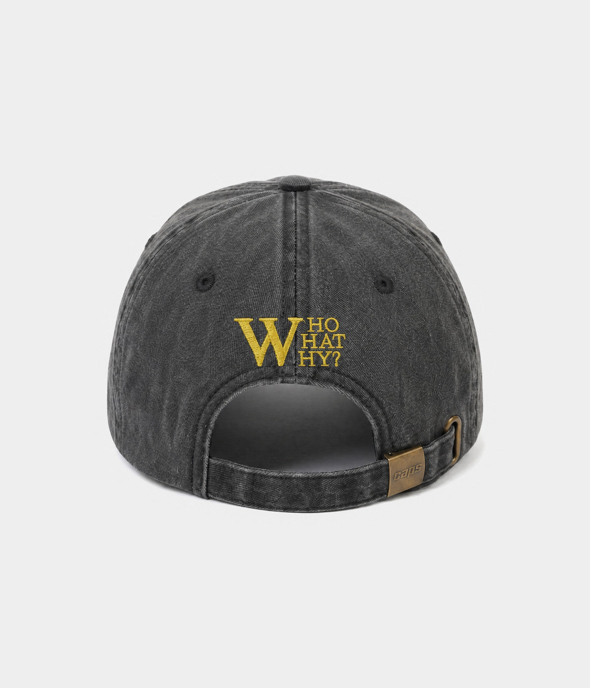 WHO WHAT WHY. washed cotton cap in charcoal, back view